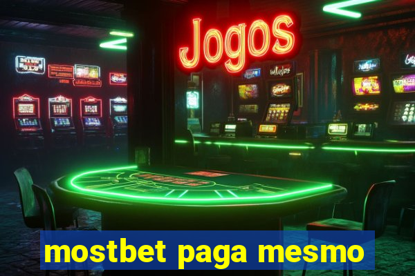 mostbet paga mesmo